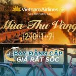 Vietnam Airlines tung ra đợt Sale khủng vào mùa “Thu vàng 2017”