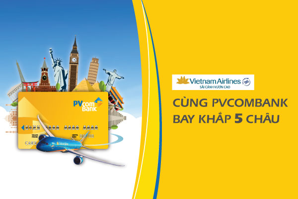 Giảm ngay 500.000 đồng mua khi vé Vietnam Airlines bằng thẻ PVcomBank